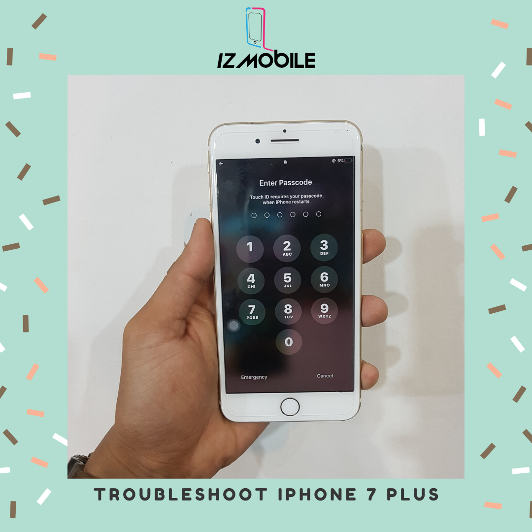 Troubleshoot Iphone 7 Plus